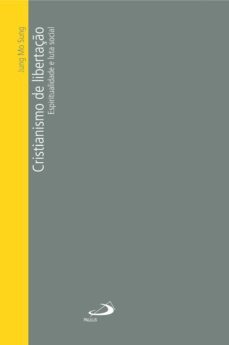 cristianismo de libertaço (ebook)-jung mo sung-9788534939287