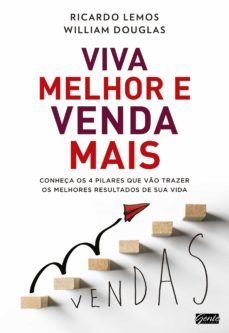 viva melhor e venda mais (ebook)-ricardo lemos/ william douglas-9788545201687