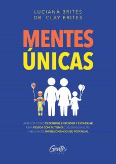 mentes únicas (ebook)-luciana brites-clay brites-9788545203087