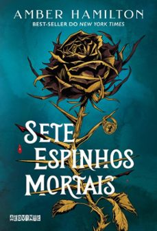 sete espinhos mortais (ebook)-amber hamilton-9788555344787