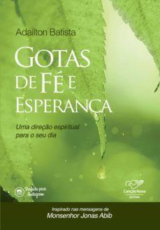 gotas de fe e esperança (ebook)-adailton batista-9788576777687
