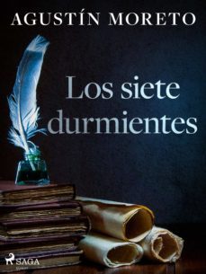 los siete durmientes (ebook)-agustin moreto-9788726597387