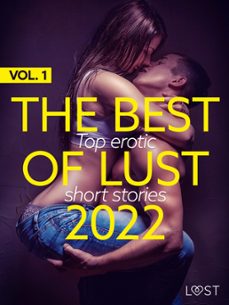 the best of lust 2022 vol. 1: top erotic short stories (ebook)-camille bech-b. j. hermansson-lisa vild-9788728478387