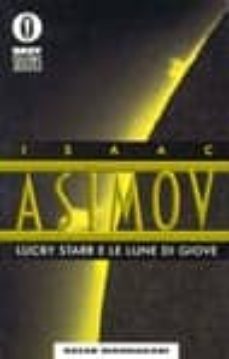 lucky starr e le lune di giove.-9788804432487
