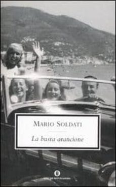 la busta arancione-mario soldati-9788804547587