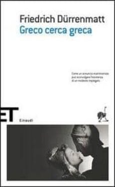 greco cerca greca-friedrich durrenmatt-9788806180287