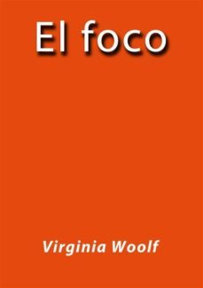 el foco (ebook)-virginia woolf-9788826005287
