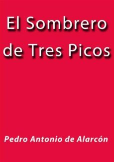 el sombrero de tres picos (ebook)-pedro antonio de alarcon-9788826007687