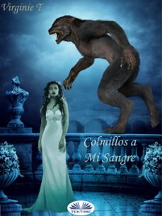 colmillos a mi sangre (ebook)-9788835475187