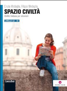 spazio civilta: civilta italiana per stanieri-9788858304587