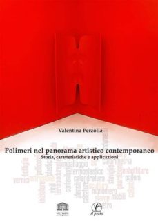 polimeri nel panorama artistico contemporaneo (ebook)-9788863362787