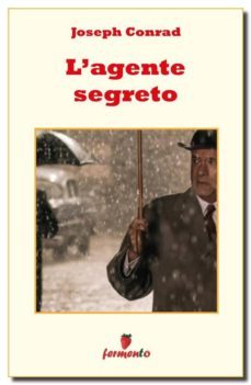 l'agente segreto (ebook)-joseph conrad-9788869972287