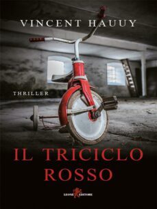 il triciclo rosso (ebook)-vincent hauuy-9788892966987