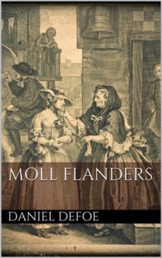 moll flanders (ebook)-daniel defoe-daniel defoe-9788893156387
