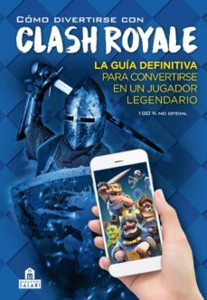 como divertirse con clash royale-9788893672887