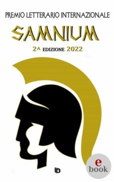 antologia premio samnium 2022, aa. vv. (ebook)-9788893693387