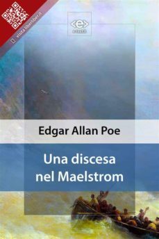 una discesa nel maelstrom (ebook)-edgar allan poe-9788897313687