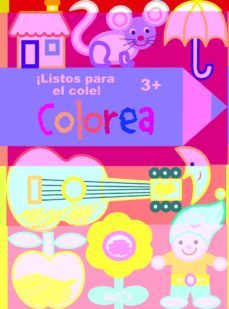¡listos para ir al cole! - colorea (3 años)-9789037498387