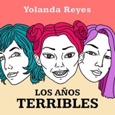 los años terribles (audiolibro)-yolanda reyes-9789152128787