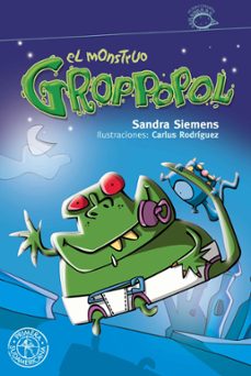 el monstruo groppopol (ebook)-sandra siemens-9789500742887