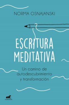 escritura meditativa (ebook)-nora osnajanski-9789501511987