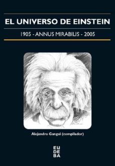 el universo de einstein (ebook)-alejandro gangui-9789502332987