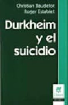 durkheim y el suicidio-christian baudelot-9789506025687