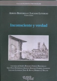 inconsciente y verdad-adrian bertorello-9789506494087
