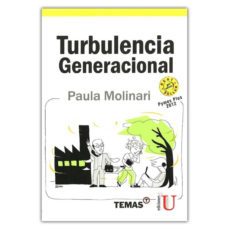 turbulencia generacional-paula molinari-9789509445987