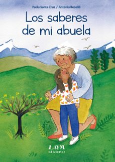 los saberes de mi abuela (ebook)-paola santa cruz-9789560011787