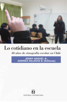 lo cotidiano en la escuela (ebook)-jenny assael b.-9789561127487