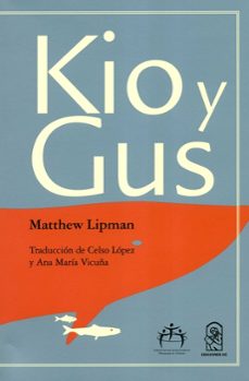 kio y gus-matthew lipman-9789561421387