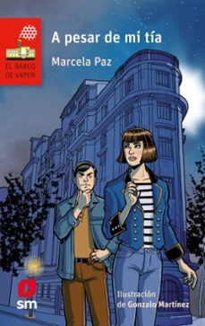 a pesar de mi tia (ebook)-marcela paz-jacqueline balcells-9789563635287