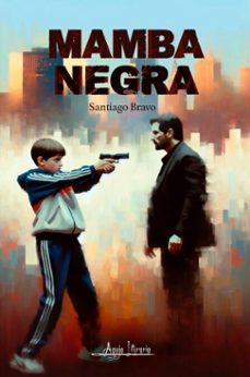 mamba negra (ebook)-santiago bravo-9789564091587