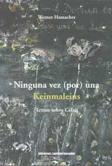 ninguna vez (por) una. keinmaleins-werner hamacher-9789566048787