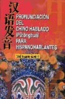pronunciacion chino hablado para hispanohablantes (incluye audio- cd)-jose ramon alvarez-9789576342387