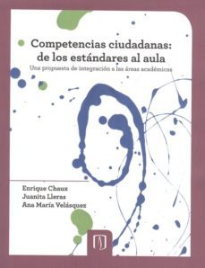 competencias ciudadanas. de los estandares al aula (ebook)-juanita lleras-ana maria velasquez-9789586951487