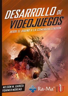 desarrollo de videojuegos-nelson m y otros garcia-9789587920987