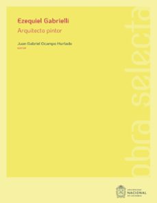 ezequiel gabrielli: arquitecto pintor (ebook)-9789587948387