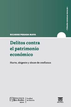 delitos contra el patrimonio economico (ebook)-ricardo posada maya-9789587987287