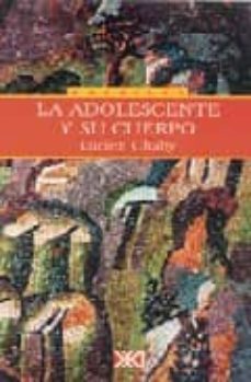 la adolescente y su cuerpo-lucien chaby-9789682323287