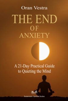 the end of anxiety (ebook)-oran vestra / luiz santos-9789809670287