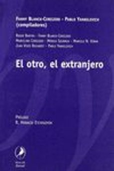 el otro, el extranjero-fanny blanck.cereijido-pablo (coomps.) yahkelevich-9789871081387