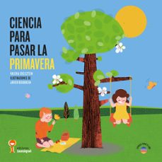 ciencia para pasar la primavera (ebook)-valeria edelsztein-9789874444387