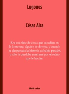 lugones-cesar aira-9789874941787