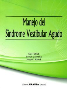 manejo del sindrome vestibular agudo-sergio carmona-9789875703087