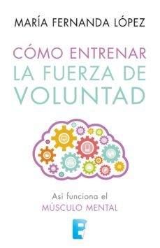 como entrenar la fuerza de voluntad (ebook)-9789876276887