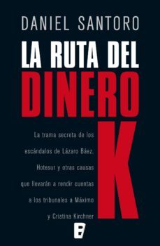 la ruta del dinero k (ebook)-9789876279987