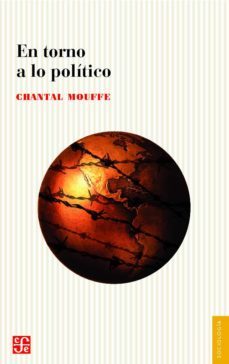 en torno a lo politico (ebook)-chantal mouffe-9789877192087