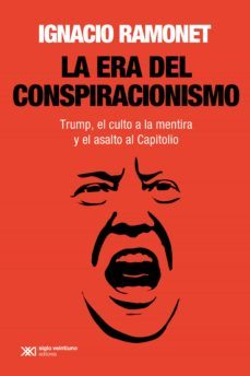 la era del conspiracionismo (ebook)-ignacio ramonet-9789878012087